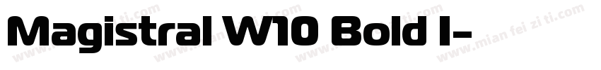 Magistral W10 Bold I字体转换